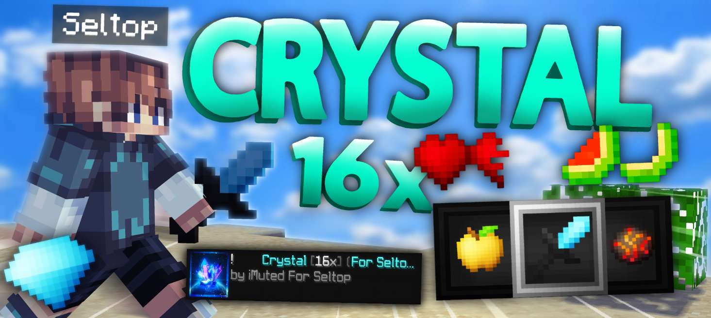 Crystal 16x (Made For Seltop)  16x by iMuted on PvPRP
